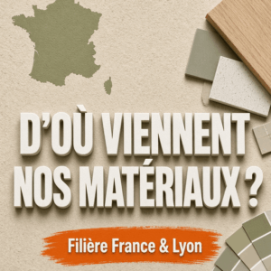 Rénovation d'appartement à Lyon premium : l'exigence des matériaux français et régionaux 1 fournisseurs valdrea